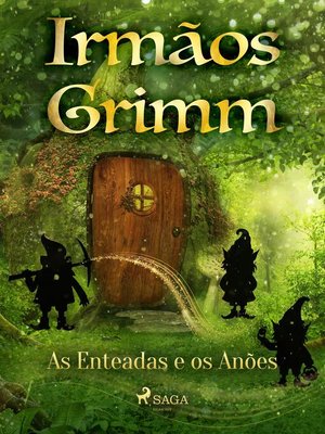 cover image of As Enteadas e os Anões